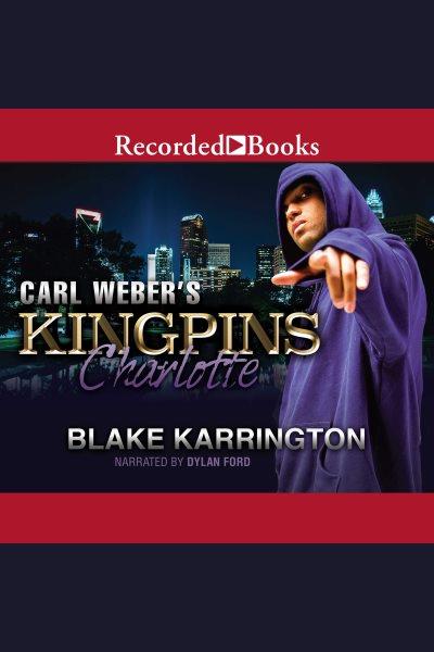 Charlotte [electronic resource]. Karrington Blake.
