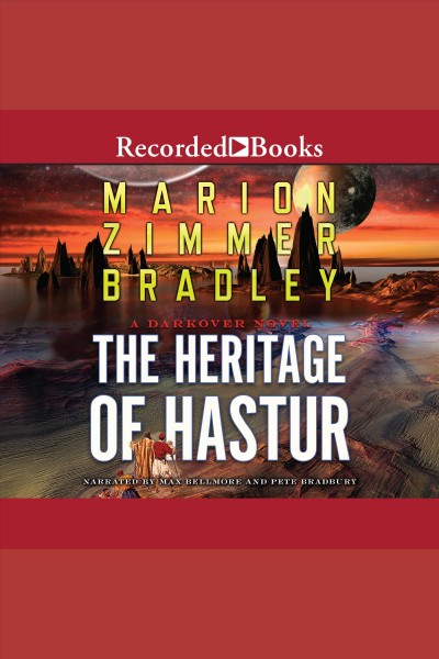 The heritage of hastur [electronic resource] : Darkover series, book 18. Marion Zimmer Bradley.