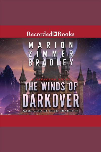 The winds of darkover [electronic resource] : Darkover series, book 5. Marion Zimmer Bradley.