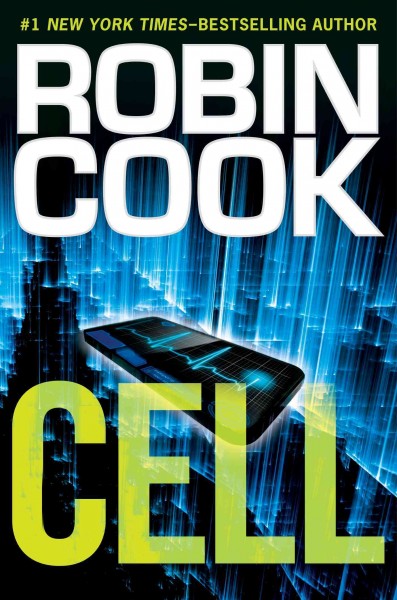 Cell / Robin Cook.