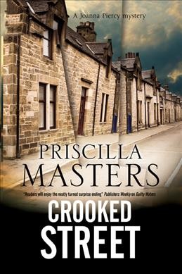Crooked street / Priscilla Masters.