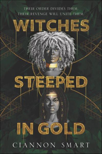 Witches Steeped in Gold [Release date Apr. 20, 2021].