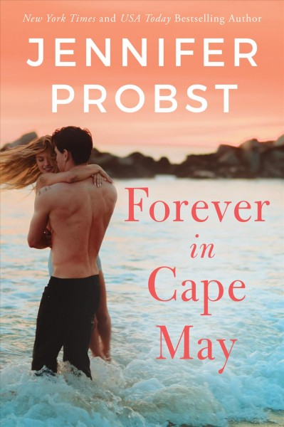 Forever in Cape May / Jennifer Probst.
