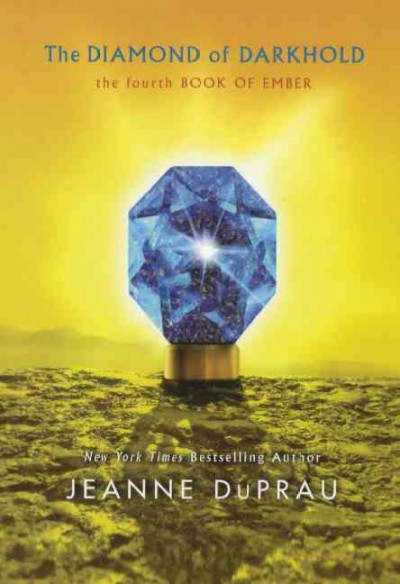 The diamond of Darkhold / Jeanne DuPrau.