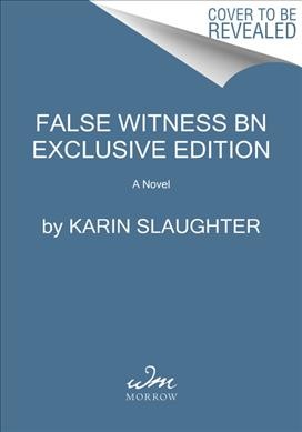 False witness / Karin Slaughter.