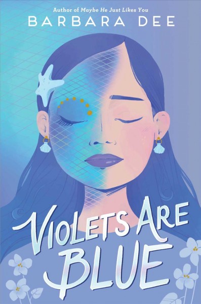 Violets are blue / Barbara Dee.