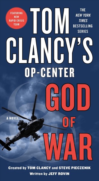 God of war / created by Tom Clancy and Steve Pieczenik ; written by Jeff Rovin.