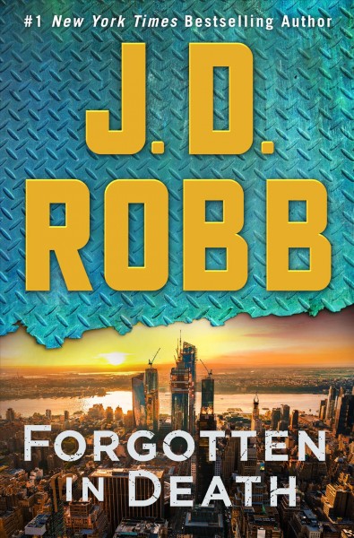 Forgotten in death / J.D. Robb.