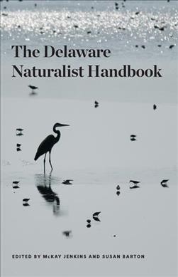 The Delaware Naturalist Handbook