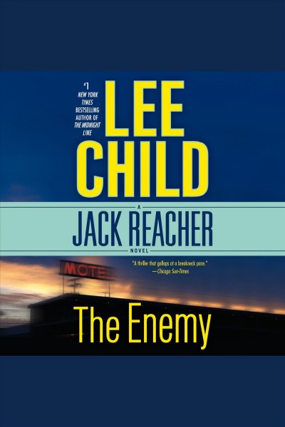 The enemy / Lee Child.
