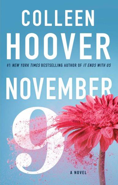 November 9 / Colleen Hoover.