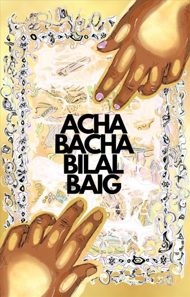 Acha bacha / Bilal Baig.