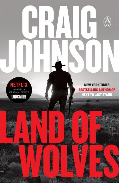 Land of wolves. Book 15 / Craig Johnson.
