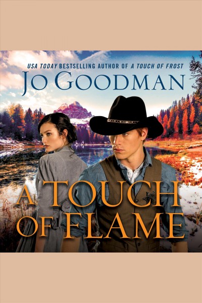 A touch of flame [electronic resource] / Jo Goodman.