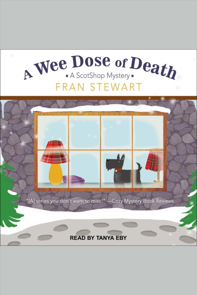 A wee dose of death [electronic resource] / Fran Stewart.