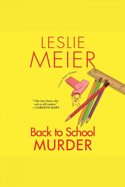 Back to school murder [electronic resource] / Leslie Meier.