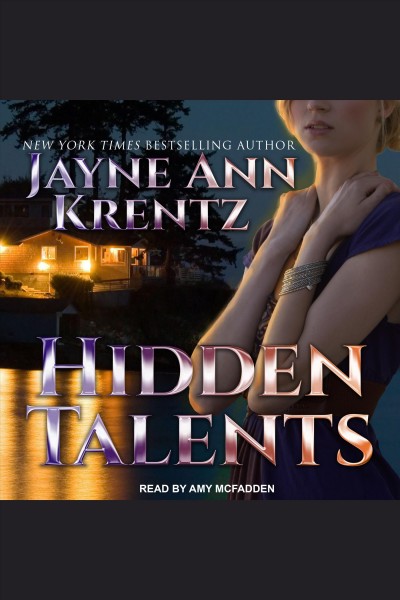 Hidden talents [electronic resource] / Jayne Ann Krentz.