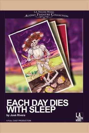 Each day dies with sleep [electronic resource].