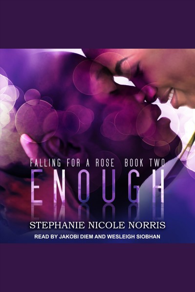 Enough [electronic resource] / Stephanie Nicole Norris.