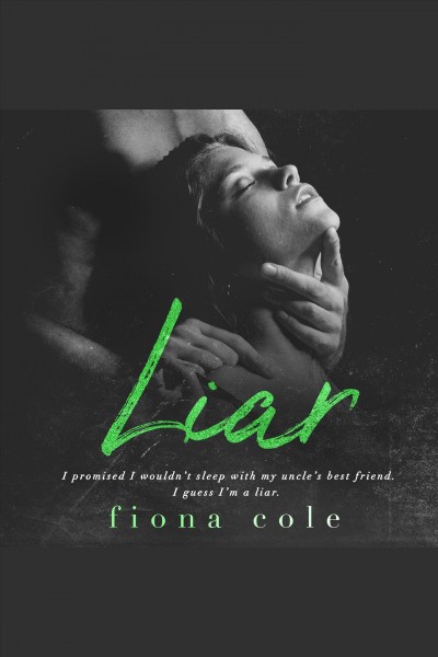 Liar [electronic resource] / Fiona Cole.