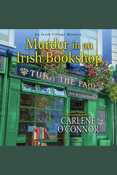 Murder at an Irish bookshop [electronic resource] / Carlene O'connor.