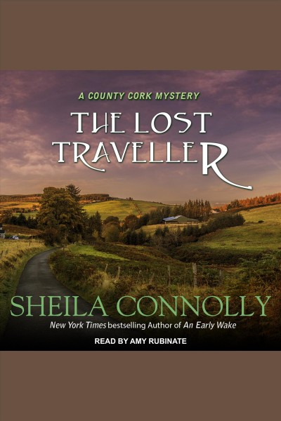 The lost traveller [electronic resource] / Sheila Connolly.