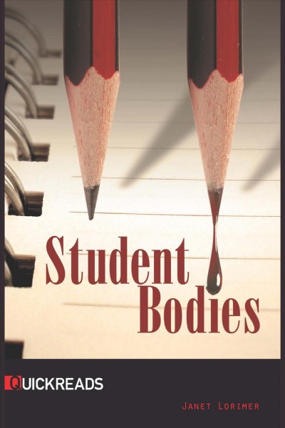 Student bodies [electronic resource] / Janet Lorimer.