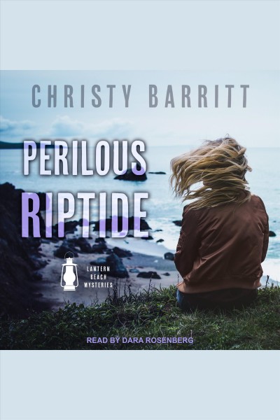 Perilous riptide [electronic resource] / Christy Barritt.