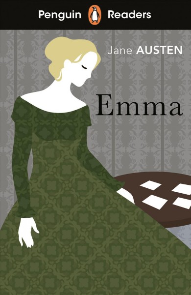 Emma / Jane Austen ; retold by Kate Williams ; illustrated by Rupert Van Wyk ; series editor, Sorrel Pitts.