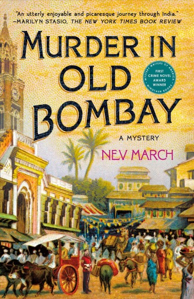 Murder in Old Bombay : a mystery / Nev March.