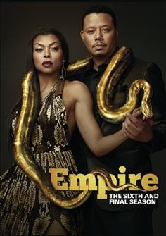 Empire. The sixth and the final season / producers, Lee Daniels, Danny Strong.