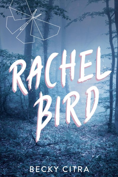 Rachel Bird / Becky Citra.
