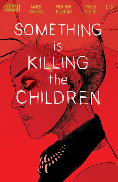 Something is Killing the Children. Issue 2 [electronic resource].
