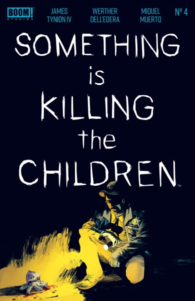 Something is Killing the Children. Issue 4 [electronic resource].