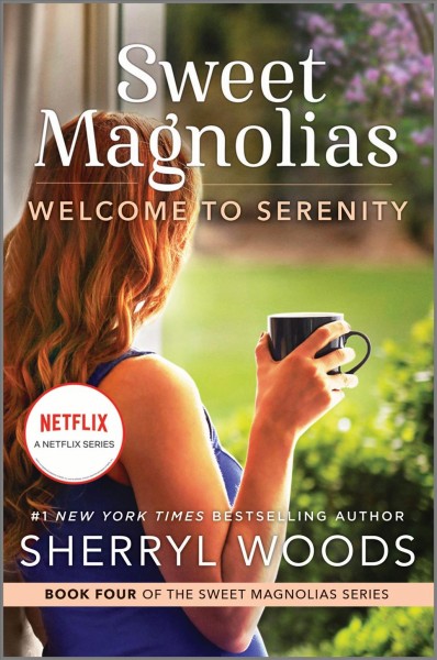 Welcome to Serenity [electronic resource] / Sherryl Woods.
