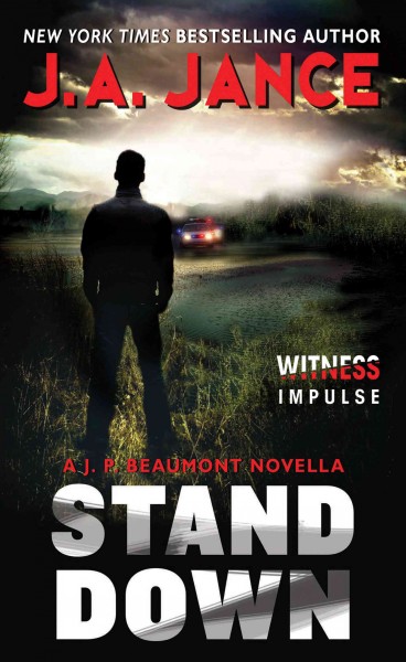 Stand down [electronic resource] / J.A. Jance.