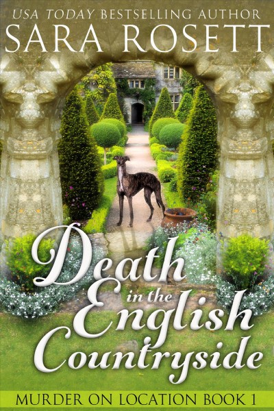 Death in the English countryside [electronic resource] / Sara Rosett.