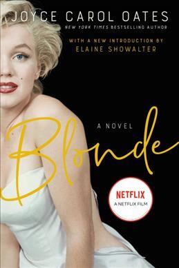 Blonde : a novel [electronic resource] / Joyce Carol Oates.