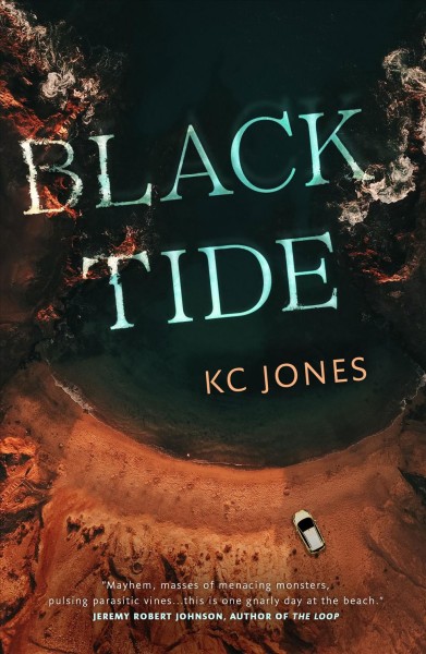 Black tide / KC Jones.