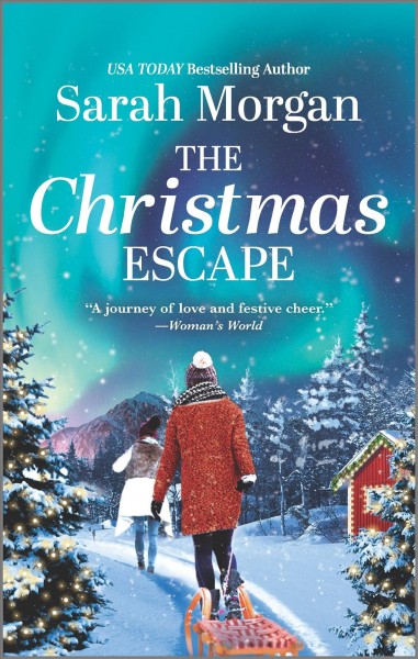 The Christmas escape / Sarah Morgan.