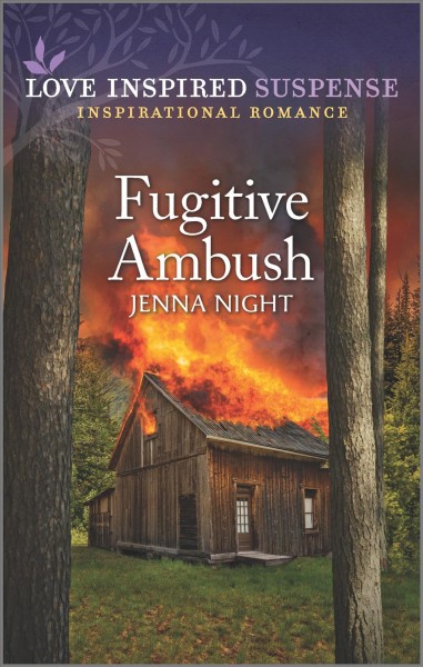Fugitive ambush / Jenna Night.