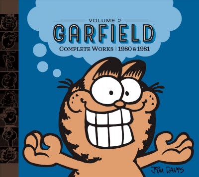 Garfield : complete works. Volume 2, 1980 & 1981 / by Jim Davis.