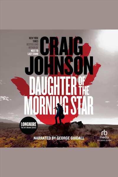 Daughter of the morning star [electronic resource] / Craig Johnson.