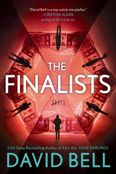 The finalists / David Bell.