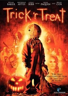 Trick 'r treat [videorecording] / Warner Bros. Pictures presents in association with Legendary Pictures, a Bad Hat Harry production, a film by Michael Dougherty ; produced by Bryan Singer ; written and directed by Michael Dougherty.
