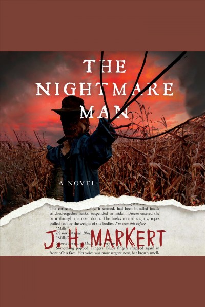 The nightmare man : a novel [electronic resource] / J.H. Markert.