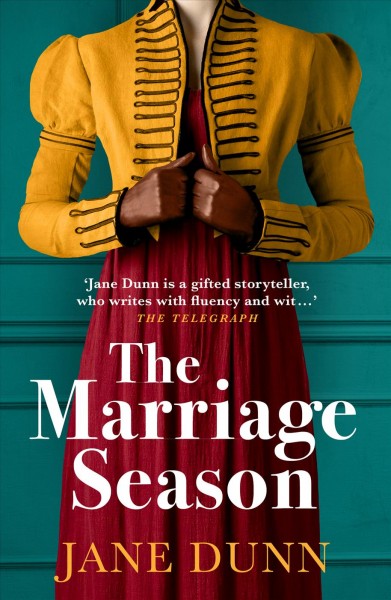 The marriage season [electronic resource] / Jane Dunn.