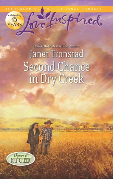 Second chance in Dry Creek / Janet Tronstad.