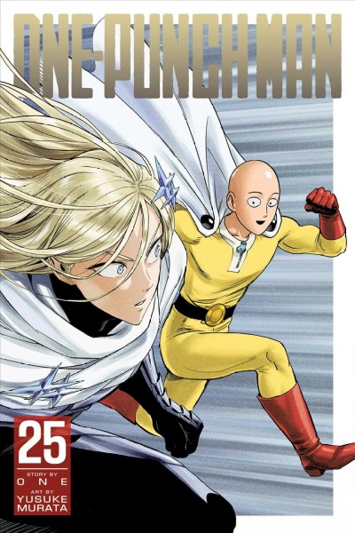 One-punch man. 25, Drive Knight / story by ONE ; art by Yusuke Murata ; [translation, John Werry ; touch-up art and lettering, James Gaubatz.]