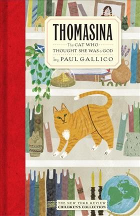 Thomasina : the cat who thought she was a god / Paul Gallico.